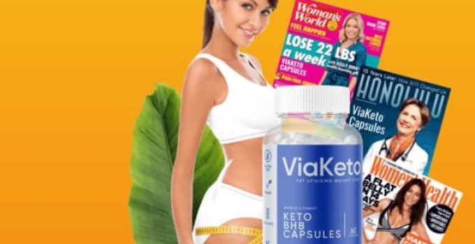 ViaKeto Capsules – Solution for Ketosis Weight Loss? Reviews & Price?